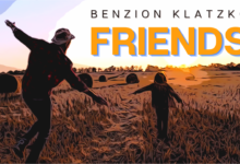 בנציון קלצקו בסינגל חדש: "Friends"‏